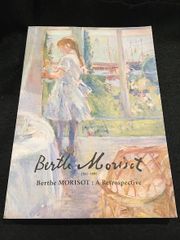 図録 ベルト・モリゾ展 1841-1895 Berthe Morisot - メルカリ