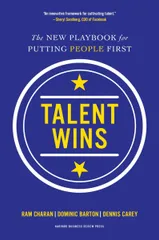 Talent Wins: The New Playbook for Putting People First