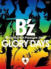 B'z LIVE-GYM Pleasure 2008 GLORY DAYS - メルカリ