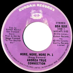 7” Andrea True Connection More, More, More BDA515X BUDDAH /00080