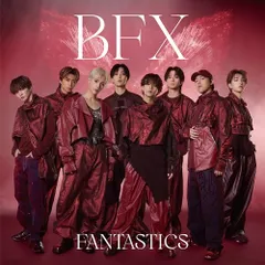 (CD)BFX (SG) - FANTASTICS from EXILE TRIBE／FANTASTICS from E