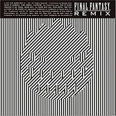 FINAL FANTASY REMIX