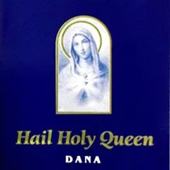 Hail Holy Queen