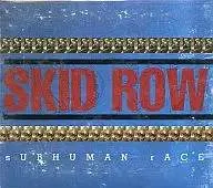 ◇スキッドロウ/SKID ROW/Subhuman Race/7567827302