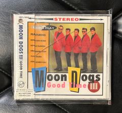 【廃盤】MOON DOGSIII ~GOOD TIME / MOON DOGS 廃盤】MOON DOGSIII ~GOOD TIME / MOON DOGS 廃盤】MOON DOGSIII ~GOOD