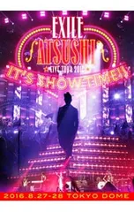 DVD／EXILE ATSUSHI LIVE TOUR 2016“IT’S SHOW TIME!!”