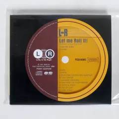 国内盤 L?R/LET ME ROLL IT!/PONY CANYON CD □