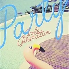 シングル - Party(韓国盤)