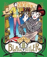 흑집사 Book of Circus III(완전 생산 한정판) [Blu-ray]