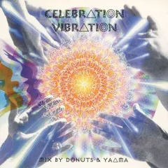 【中古】邦楽CD DONUTS ＆ YAMA / CELEBRATION VIBRATION