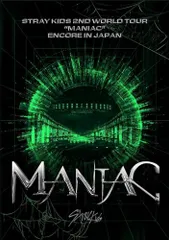 Stray Kids 2nd World Tour “MANIAC ENCORE in JAPAN (通常盤) (Blu