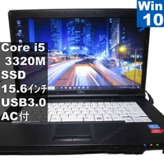 富士通 LIFEBOOK A A572/E【SSD搭載】　Core i5 3320M　【Windows10 Pro】MS 365 Office Web／USB3.0／HDMI／長期保証 [95726]