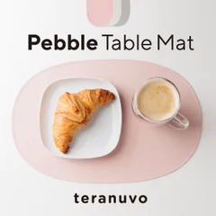 ランチョンマット シリコン すべり止め マット BPAフリー 洗える 食事マット おしゃれ テーブルウェア Teranuvo PEBBLE TABLE MAT