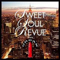 SWEET SOUL REVUE More URBAN CD - メルカリ