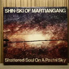 国内盤CD★Shin-Ski Of Martiangang/SHIN-SKI ■ Shattered Soul On A Pastel Sky 【JJCM3020/4562199580153】O71347