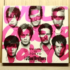 国内盤CD★三代目 J Soul Brothers from EXILE TRIBE■ Welcome to TOKYO 【RZCD86211/4988064862115】O71761