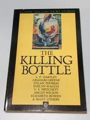 洋書ペーパーバック “The Killing Bottle” CLASSIC ENGLISH SHORT STORIES 短篇集 英語版