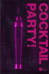 ＣＯＣＫＴＡＩＬ　ＰＡＲＴＹ！