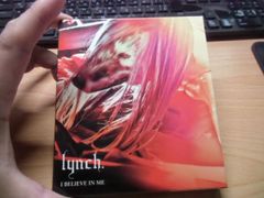 lynch. / I BELIEVE IN ME(初回限定盤) - メルカリ