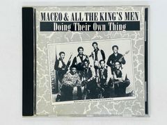 CD MACEO & ALL THE KINGS MEN / DOING THEIR OWN THING / メイシオ 