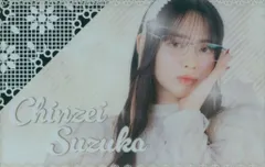 FRUITS ZIPPER MV かがみ 公開記念 ラッフルくじ 鎮西寿々歌 【G賞】クリアカード A