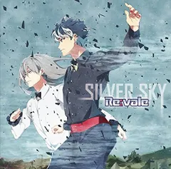 (CD)携帯アプリゲーム『アイドリッシュセブン』「SILVER SKY」／Re:vale