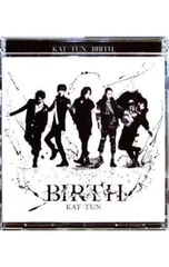 売り切れ／KAT-TUN BIRTH CD 通常盤 BIRTH(初回限定盤2)(DVD付) 中古CD | ブックオフ公式オンラインストア