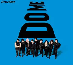(CD)i DO ME(初回盤A)(AL+Blu-ray) - Snow Man／Snow Man