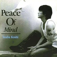 2026年最新】稲葉浩志 Peace Of Mind CDの人気アイテム - メルカリ