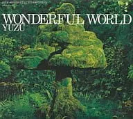 WONDERFUL WORLD（デジパック仕様） / ゆず (CD)