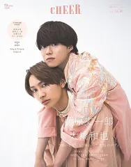 CHEER Vol.36【表紙：藤原丈一郎×大橋和也】【9 BOARD PINUP：西畑大吾／藤原丈一郎／大橋和也／Aぇ