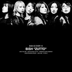 (CD)ZUTTO(CD盤)(CD)/BiSH