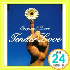 Tender Love [CD] ORIGINAL LOVE? 田島貴男; セルジュ・ゲンスブール_02