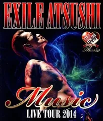 EXILE ATSUSHI LIVE TOUR 2014 “Music”(FC会員限定)(ドキュメント映像収録版)(Blu-ray[DVD](中古)