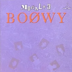 MORAL+3 / BOØWY (CD)