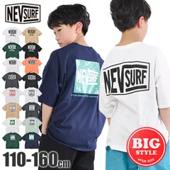 NEVSURF Tシャツ BIG  ゆったり バック プリント 半袖 シャツ 男の子 女の子 子供服 ビック シルエット ジュニア 綿 ネブサーフ 120cm 送料無料