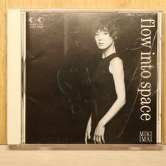 今井美樹 Tour de MiKi flow into space live 今井美樹/ Tour de Miki