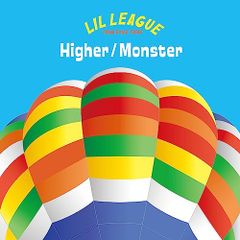 (CD)Higher / Monster(CD+DVD)/LIL LEAGUE from EXILE TRIBE