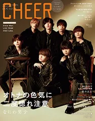 CHEER Vol.28【表紙：なにわ男子】【9 BOARD PINUP：なにわ男子／Aぇ! group】 (TJMOO