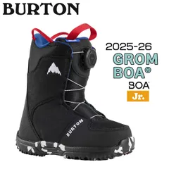 25-26 バートン グロムボア BURTON GROM BOA スノーボード 靴 25-26-BT-BTN ブーツ 子供 BOA