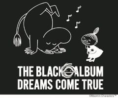 [신품] THE BLACK ◯ ALBUM(DREAMS COME TRUE · MOOMIN Special Collaboration반) CD DREAMS COME TRUE 사가/