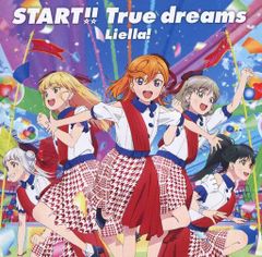 [중고]START!! True dreams ~TV애니메이션 [러브라이브! 슈퍼스타!!]OP 주제가 / Liella!(띠 있음)