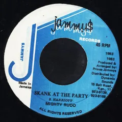 7” Mighty Rudo Skank At The Party NONE Jammys Records /00080