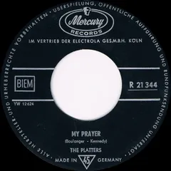 7” Platters My Prayer / My Blue Heaven R21344 Mercury /00080