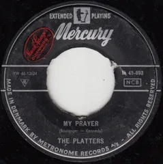 7” Platters My Prayer / Heaven On Earth 45693 Mercury /00080