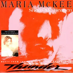 7” Maria McKee Show Me Heaven 6563037 Epic /00080