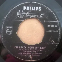 7” Louis Armstrong & His All-Star Im Crazy Bout My Baby / Keepin Out Of Mischief Now 321936BF Philips /00080