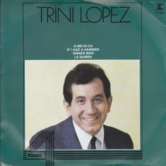 7” Trini Lopez A-me-ri-ca / If I Had A Hammer / Sinner Man / La Ba K14205 Reprise Records /00080