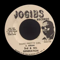 7” 3rd & 4th Generation Shake Pretty Girl NONE Jogibs Record Globe /00080