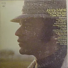 LP Johnny Mathis The First Time Ever (I Saw Your Face) KC31342 Columbia /00260